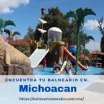 Balnearios en Michoacan