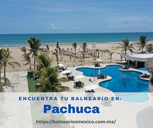 Balnearios en Pachuca