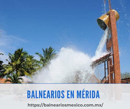 Balnearios en Mérida
